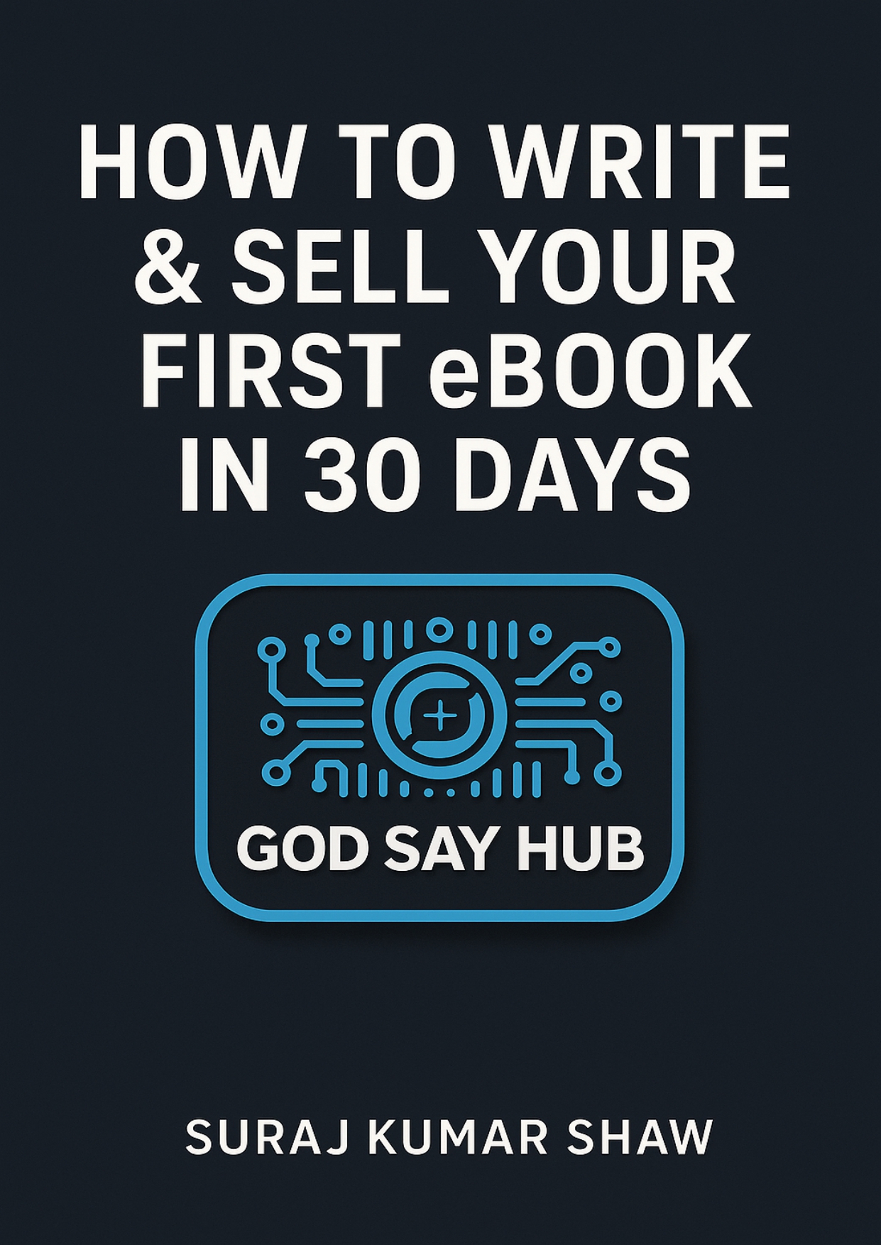 How to Write & Sell Your First eBook in 30 Days - Image 4